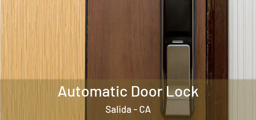  Automatic Door Lock Salida - CA