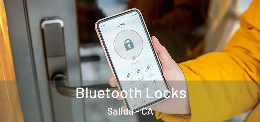  Bluetooth Locks Salida - CA