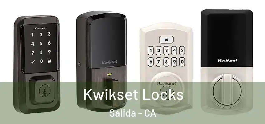  Kwikset Locks Salida - CA