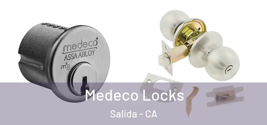  Medeco Locks Salida - CA