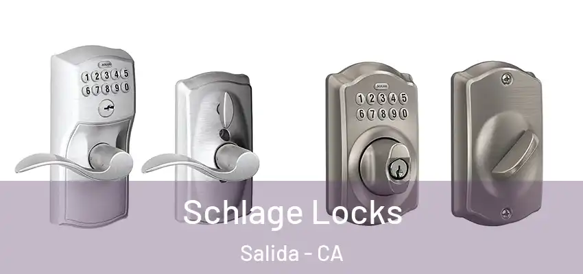  Schlage Locks Salida - CA